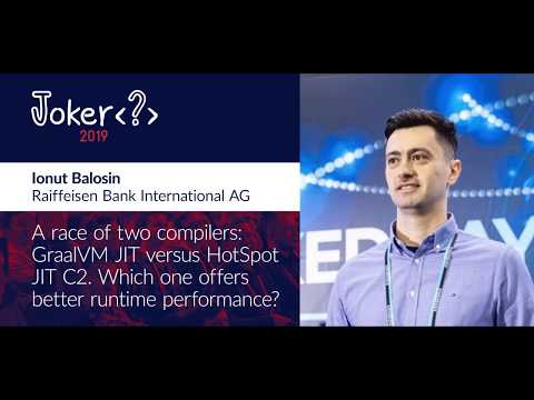 Ionut Balosin — A race of two compilers: GraalVM JIT versus HotSpot JIT C2