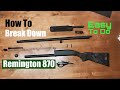 How to breakdown a Remington 870 express magnum - Inspect and Clean - Easy to Do