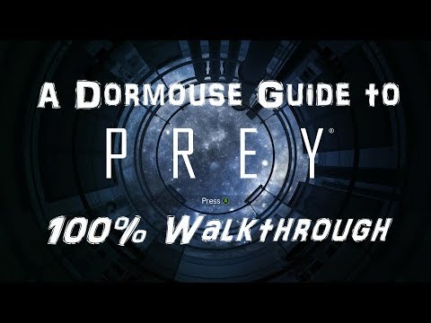 Prey - 100% Walkthrough - Part 2: Talos 1 Lobby