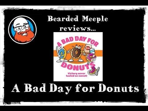 Bearded Meeple reviews A Bad Day for Donuts