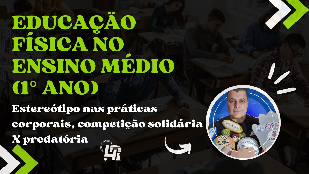 EDUCAÇÃO FÍSICA NO ENSINO MÉDIO - 1°ANO (3BIM) - SISTEMA POSITIVO FGB 3