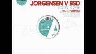 Jorgensen V Bsd - I Don't Care