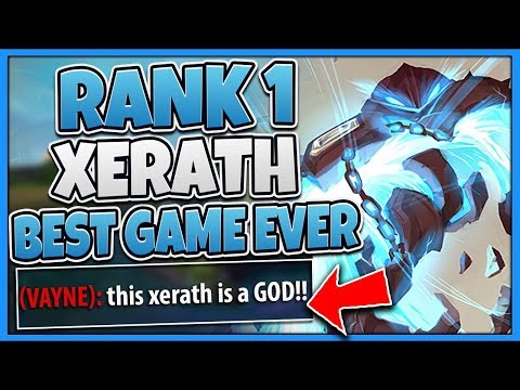 #1 XERATH WORLD BEST GAME OF HIS LIFE! (ACCUSED SCRIPTING) - League of Legends