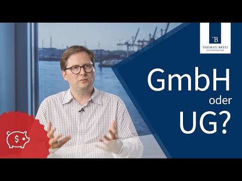 UG oder GmbH? | Thomas Breit Steuerberatung