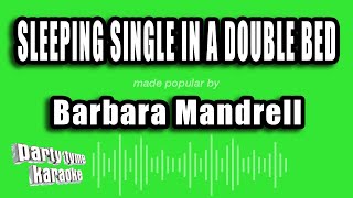 Barbara Mandrell - Sleeping Single In A Double Bed (Karaoke Version)