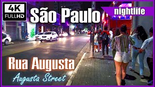 [4K] Rua Augusta em 4k à noite | Sao Paulo nightlife #saopaulobynight #ruaaugusta #saopauloape
