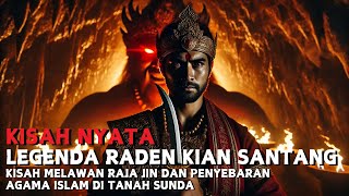 Download lagu LEGENDA RADEN KIAN SANTANG | PUTRA PRABU SILIWANGI | CERITA RAKYAT JAWA BARAT | LEGENDA NUSANTARA mp3 Download lagu LEGENDA RADEN KIAN SANTANG | PUTRA PRABU SILIWANGI | CERITA RAKYAT JAWA BARAT | LEGENDA NUSANTARA mp3