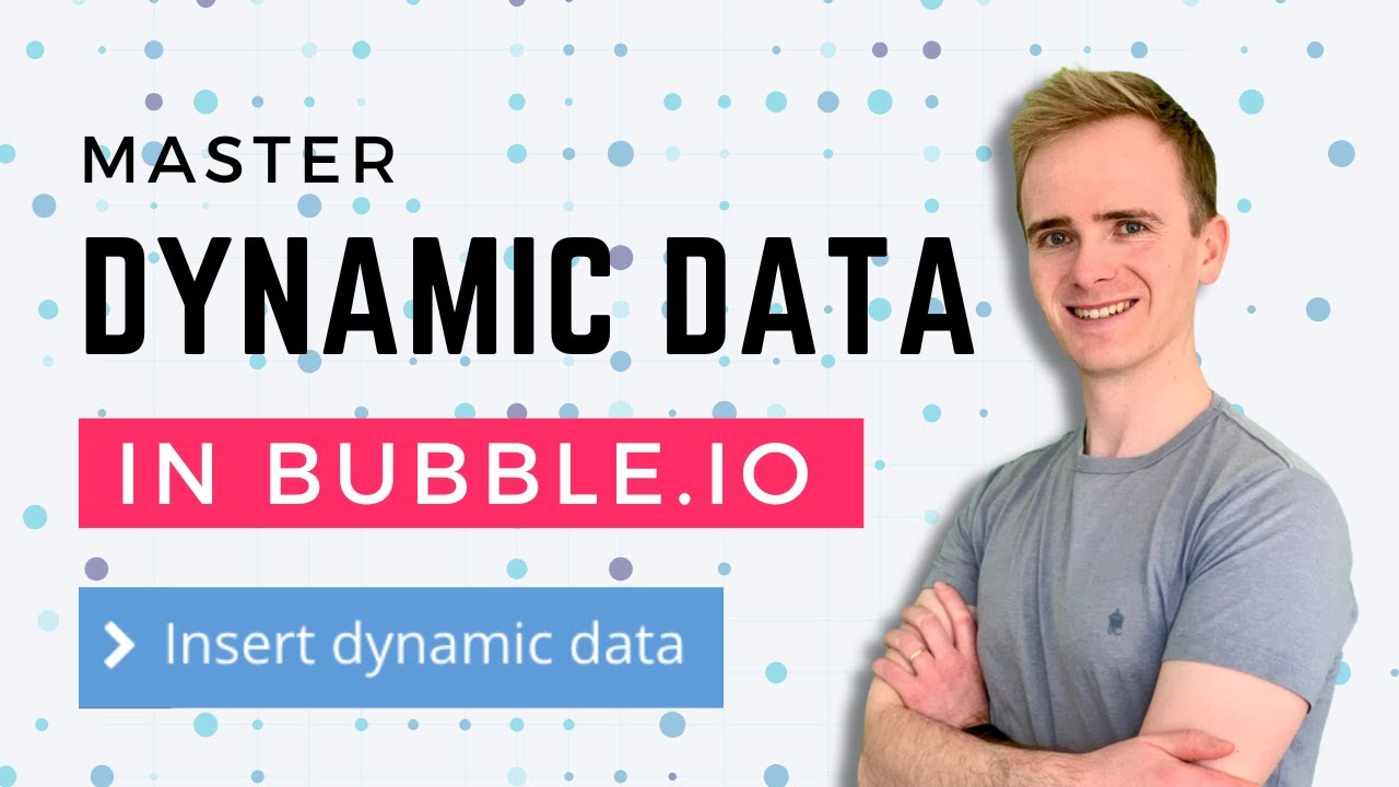 Master Dynamic Data in Bubble.io to Enhance Your Apps thumbnail