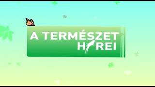  TERMÉSZET HÍREI