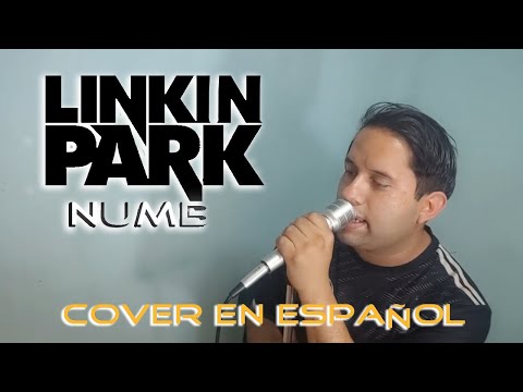 Linkin Park-Numb/COVER LATINO