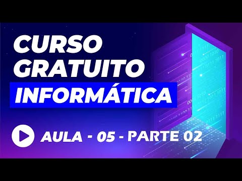 Curso de Informática Básica GRÁTIS – Aula 01