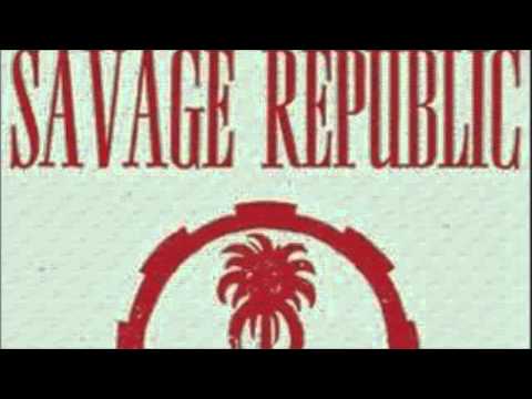 Savage Republic - The Ivory Coast