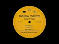 Mellow Mellow   I Can't Stop Goodman & Adrian Mellow Is A Classic Detroit Mix