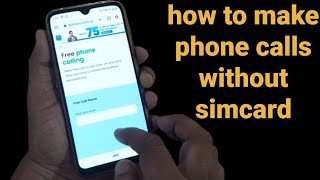 how to make free phone calls without simcard | free phone calls without sim on android | 4k