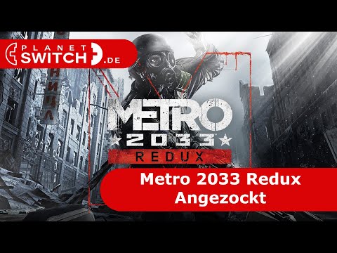 Metro 2033 Redux (Switch) - Angezockt