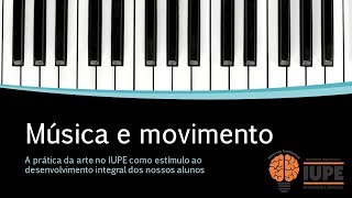 Evento: Música e Movimento no dia das crianças no IUPE