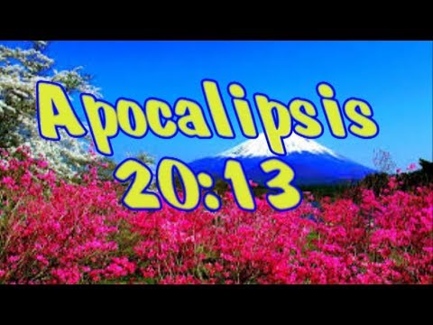 Apocalipsis 20:13    Texto Biblico para memorizar.