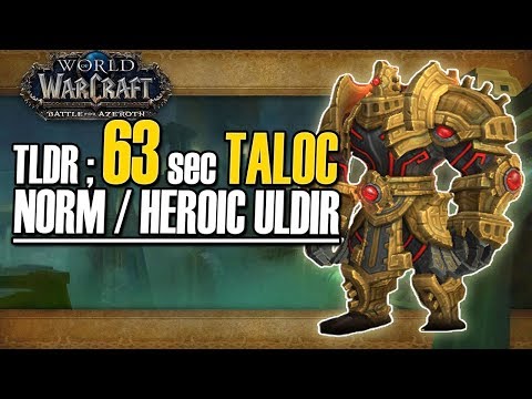 💉TLDR 63secs Normal/Heroic TALOC GUIDE - Uldir Raid [BFA WoW]