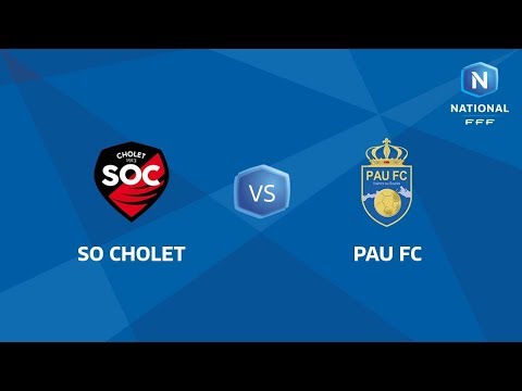 J16 : SO Cholet  - Pau FC I National FFF 2018-2019