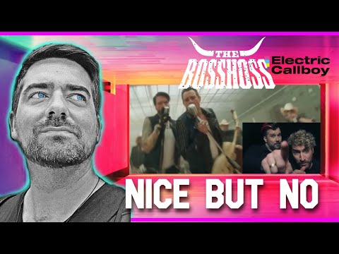 THE BOSSHOSS x ELECTRIC CALLBOY - NICE BUT NO | Reaction 94