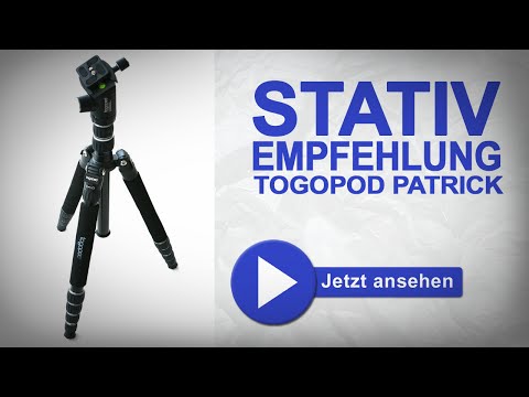 Stativ Empfehlung togopod Patrick