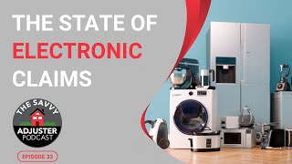 Electronic Claims: Non-Damaged Equipment Is Included in Claims, and Items Are Getting More Complex
