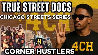 True Street Docs Presents: The 4 Corner Hustlers