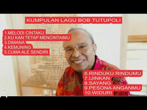 BOB TUTUPOLI-Full Album populer
