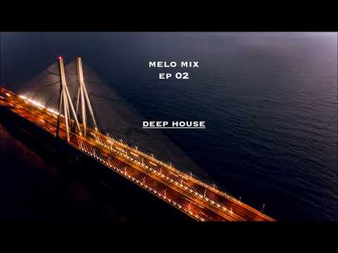 EP 02 | 'We Call It House' | 2022 Deep House Mix | Camelphat, Gorgon City, Hot Since 82 & more