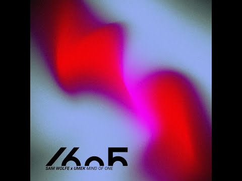 UMEK, Sam WOLFE - Mind Of One (Original Mix)