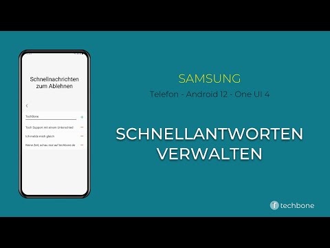 Schnellantworten verwalten - Samsung [Android 12 - One UI 4]