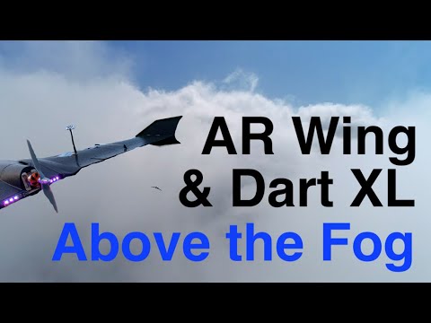 ar-wing-amp-dart-xl-fpv--above-the-fog