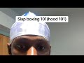 How To Slap Box 101