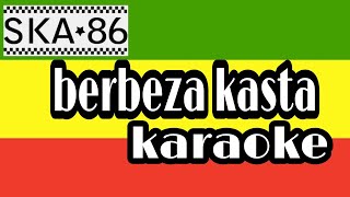 Download lagu Ska 86 - berbeza kasta | karaoke reggae mp3 Download lagu Ska 86 - berbeza kasta | karaoke reggae mp3