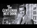 The Gentleman Next Door 1949 Classic Film Walter Briggs As Mr Elliot Crane Full Movie HD