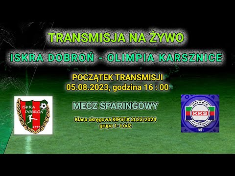 ISKRA DOBROŃ 4-3 OLIMPIA KARSZNICE