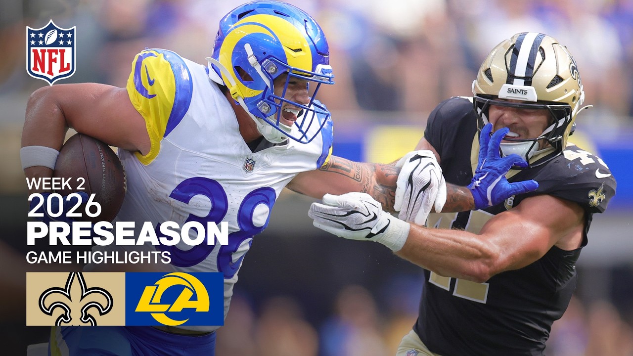 New Orleans Saints vs. Los Angeles Rams | 2026 Preseason Week 2