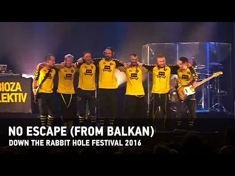 Dubioza kolektiv "No Escape (from Balkan)" - Live from Down The Rabbit Hole Festival 2016