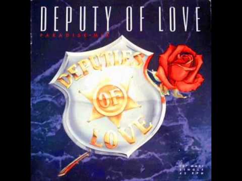 Deputies Of Love - Deputy Of Love (Paradise Mix)