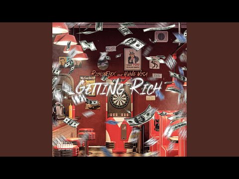 Getting Rich (feat. Yvng Visa)