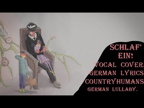Schlaf' ein! [German Lullaby] (Vocal cover)