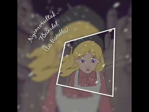 Nyomorultak Főcimdal (Les Misérables) 🎤🎼🎧