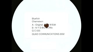 Bluefish - Chameleon (Original Mix) [Quad Communications] 2002