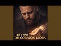 Mi Corazón Llora