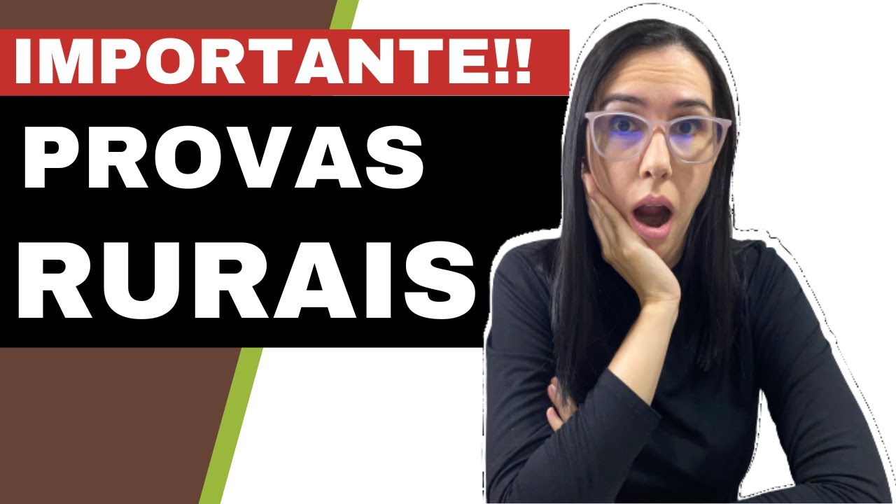 O que são provas rurais INSS