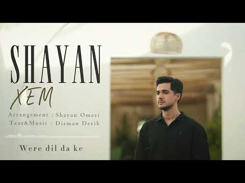SHAYAN - Xem [ Official Music ]