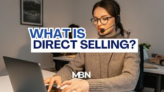 What is Direct Selling?