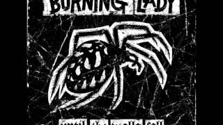 Burning Lady - Until The Walls Fall