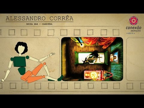 Conexão Animações Ano III: Alessandro Corrêa / Beira Mar / Cabruêra