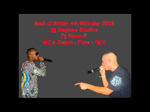 Best of British 4th Birthday 2003 Dj Swan-E MC's Diablo - Flyte - GLV